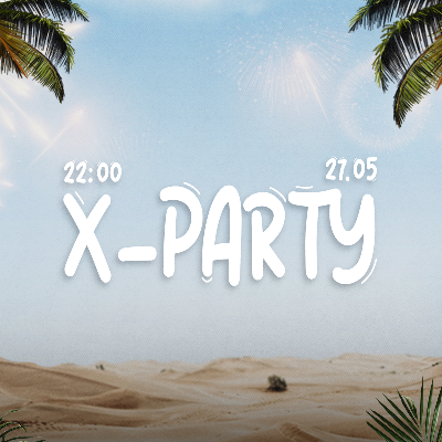 X - PARTY