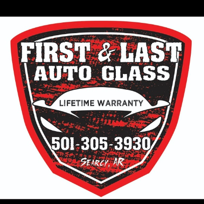 First & Last Auto Glass