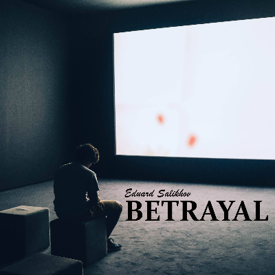 Betrayal