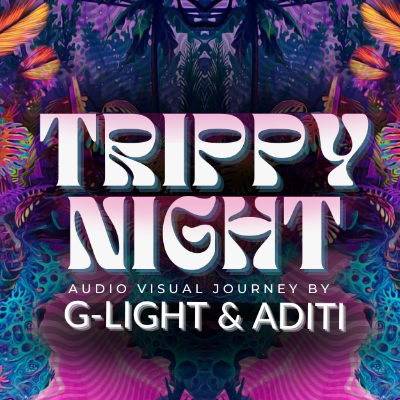 TRIPPY NIGHT