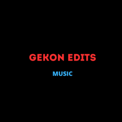 Gekon Edits