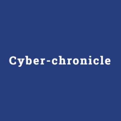 Cyber Chronicle
