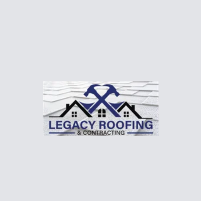 Legacy Roofing And Contracting