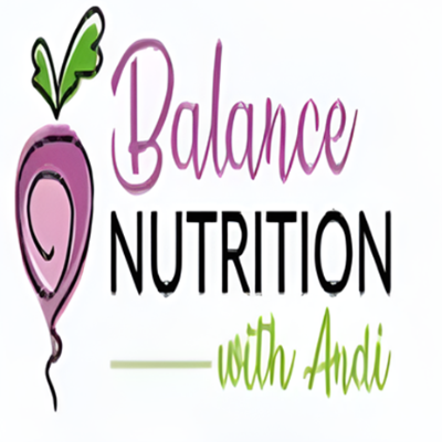 Balance Nutrition with Andi