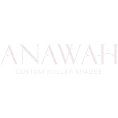 Anawah custom roller shades
