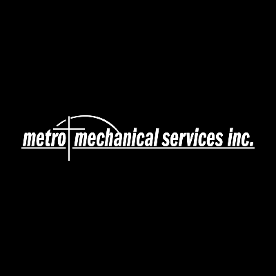 Metro Mechanical Services Inc