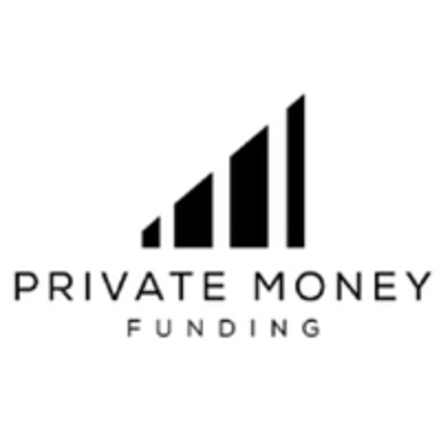 Private Money Funding